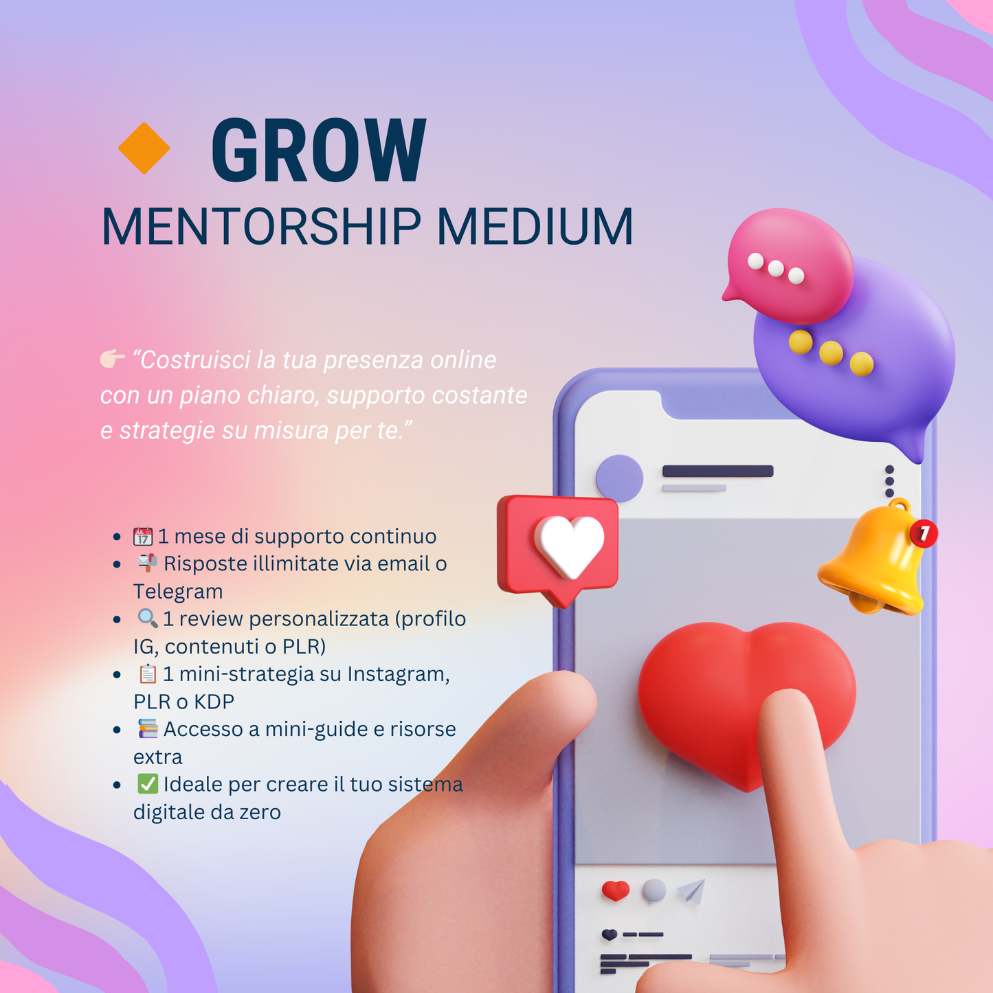 🔸 GROW — Mentorship Medium |
📆 1 mese di supporto continuo
📬 Risposte illimitate via email o Telegram
🔍 1 review personalizzata (profilo IG, contenuti o PLR)
📋 1 mini-strategia su Instagram, PLR o KDP
📚 Accesso a mini-guide e risorse extra
✅ Ideale per creare il tuo sistema digitale da zero